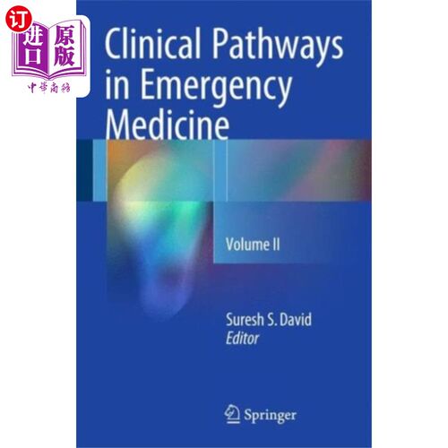 海外直订医药图书Clinical Pathways in Emergency Medicine 急诊医学的临床路径
