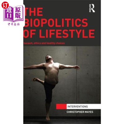 海外直订Biopolitics of Lifestyle Biopolitics的生活方式