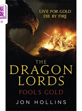 海外直订Dragon Lords 1: Fool's Gold 龙王1:愚人金