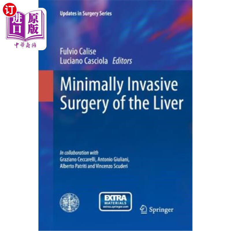海外直订Minimally Invasive Surgery of the Liver 肝脏微创手术