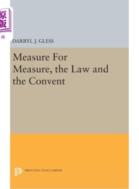 海外直订Measure for Measure, the Law and the Convent 衡量标准，法律和修道院