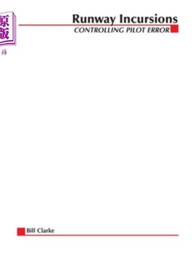 海外直订Runway Incursions 跑道侵入