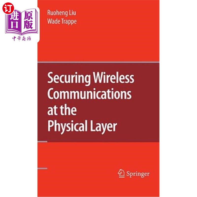 海外直订Securing Wireless Communications at the Physical Layer 确保物理层的无线通信安全