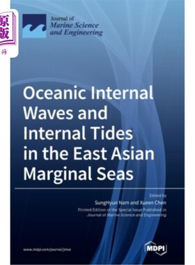 海外直订Oceanic Internal Waves and Internal Tides in the East Asian Marginal Seas 东亚边缘海的海洋内波和内潮