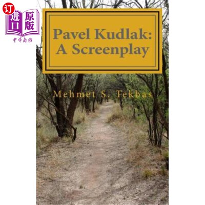 海外直订Pavel Kudlak: A Screenplay 帕维尔·库德拉克：剧本