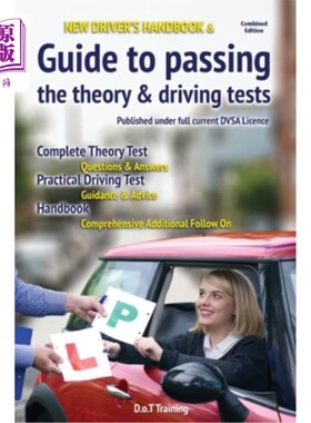 海外直订New driver's handbook & guide to passing the theory & driving tests 新驾驶员手册和通过理论和驾驶考试的指南