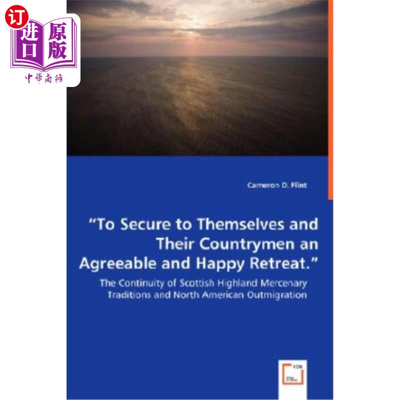 海外直订To Secure to Themselves and Their Countrymen an Agreeable and Happy Retreat. - T 为他们自己和他们的同胞提供