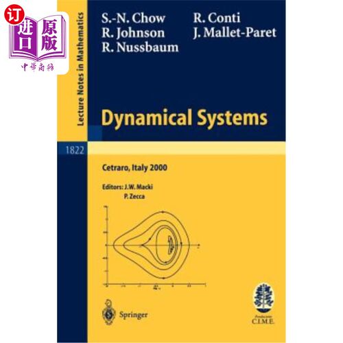 海外直订Dynamical Systems: Lectures Given at the C.I.M.E. Summer School Held in Cetraro, 动力系统:2000年
