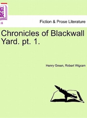 海外直订Chronicles of Blackwall Yard. PT. 1. 布莱克沃尔庭院纪事。PT。1.