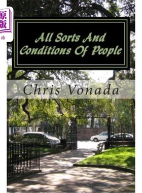 海外直订All Sorts And Conditions Of People: The 7 Essentials Of Extraordinary Relationsh 各种各样的人：非凡人际关系