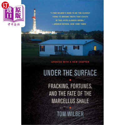 海外直订Under the Surface: Fracking, Fortunes, and the Fate of the Marcellus Shale 地表之下:水力压裂、财富和马塞勒