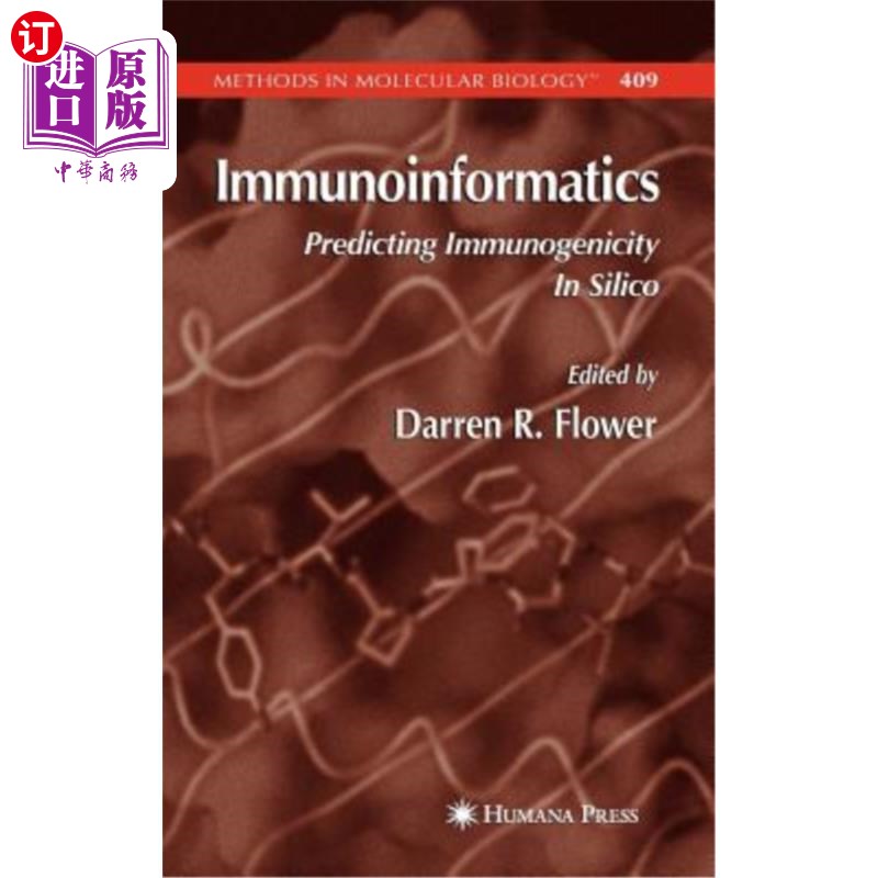 海外直订医药图书Immunoinformatics: Predicting Immunogenicity in Silico 免疫信息学:预测硅片的免疫原性