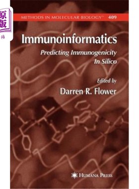 海外直订医药图书Immunoinformatics: Predicting Immunogenicity in Silico 免疫信息学:预测硅片的免疫原性
