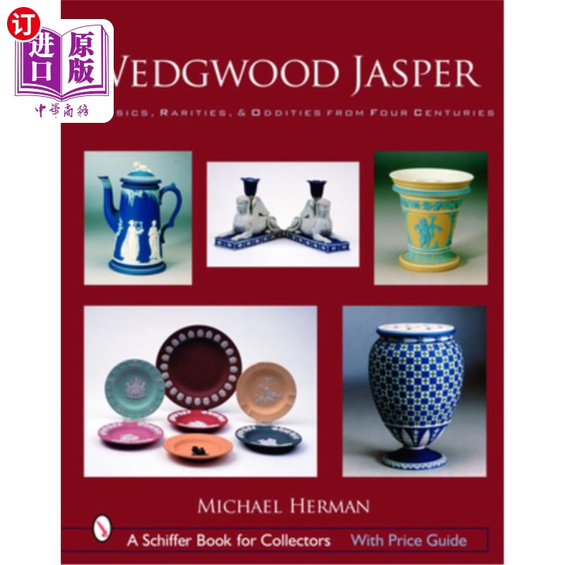 海外直订Wedgwood Jasper: Classics, Rarities & Oddities from Four Centuries 韦奇伍德碧玉:四个世纪的经典,稀有和古怪