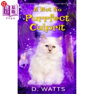 海外直订A Not So Purrfect Culprit 一个不那么完美的罪犯