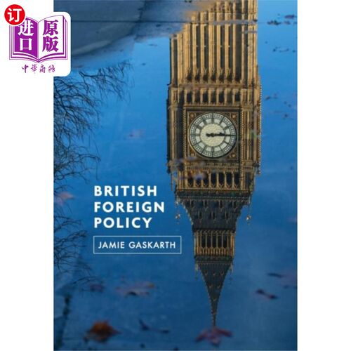 海外直订British Foreign Policy - Crises, Conflicts and F... 英国外交政策:危机、冲突和未来挑战