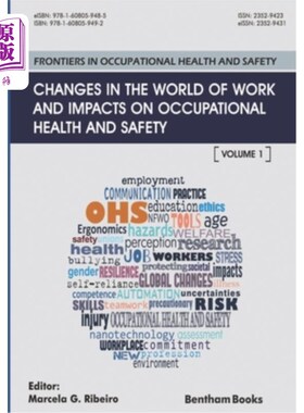 海外直订Changes in the World of Work and Impacts on Occupational Health and Safety: Fron 工作世界的变化及其对职业健