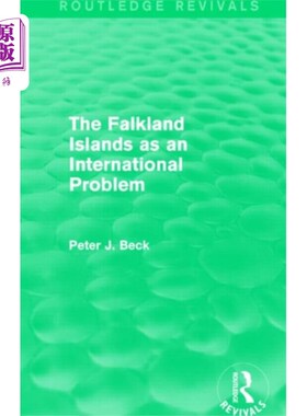 海外直订Falkland Islands as an International Problem (Ro... 福克兰群岛作为一个国际问题(劳特利奇复兴)