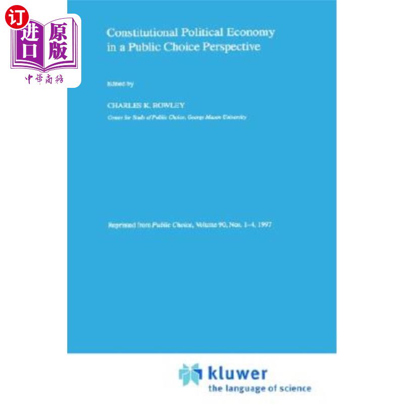 海外直订Constitutional Political Economy in a Public Choice Perspective 公共选择视角下的宪政政治经济学
