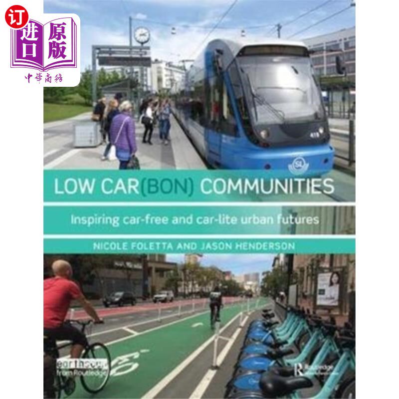 海外直订Low Car(bon) Communities 低汽车(bon)社区