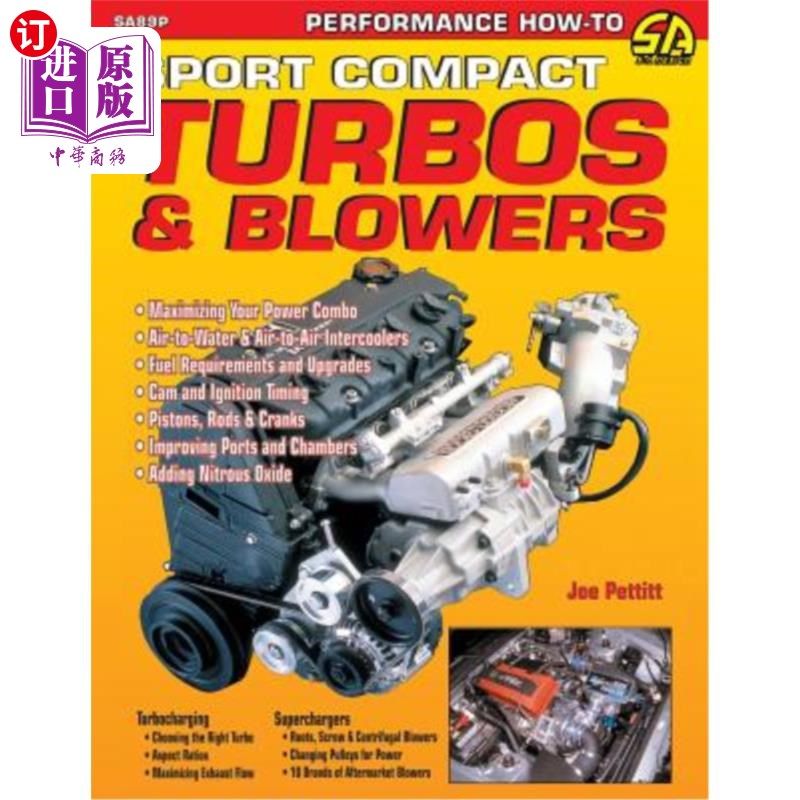 海外直订Sport Compact Turbos and Blowers 运动紧凑型涡轮和鼓风机