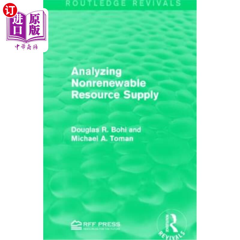 海外直订Analyzing Nonrenewable Resource Supply 不可再生资源供给分析