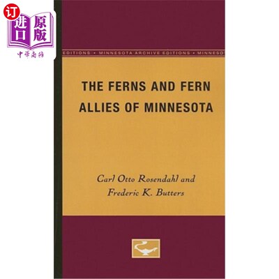 海外直订The Ferns and Fern Allies of Minnesota 明尼苏达的蕨类植物和蕨类植物同盟