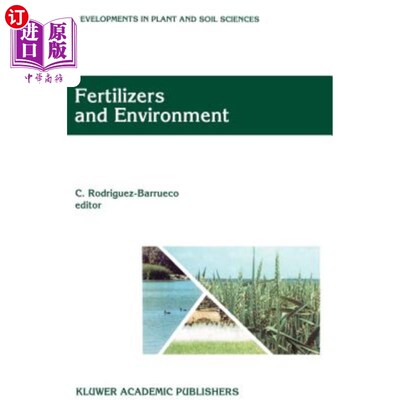 海外直订Fertilizers and Environment: Proceedings of the International Symposium 