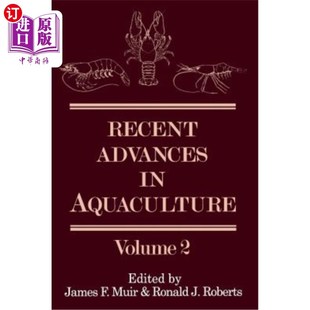 Aquaculture Volume 进展：第2卷 海外直订Recent 水产养殖最新 Advances