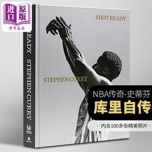 Stephen 搭科比自传 斯蒂芬库里亲笔自传 篮球运动员 一投制胜库里自传英文版 Curry Ready Shot 英文原版 库里自述 一投制胜