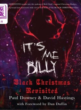 海外直订It's me, Billy - Black Christmas Revisited (hardback) 是我，比利——黑色圣诞节重访(精装本)