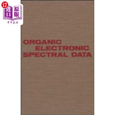 海外直订Organic Electronic Spectral Data, Volume 27, 1985 有机电子光谱数据，第27卷，1985