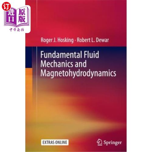 海外直订Fundamental Fluid Mechanics and Magnetohydrodynamics 基本流体力学和磁流体力学