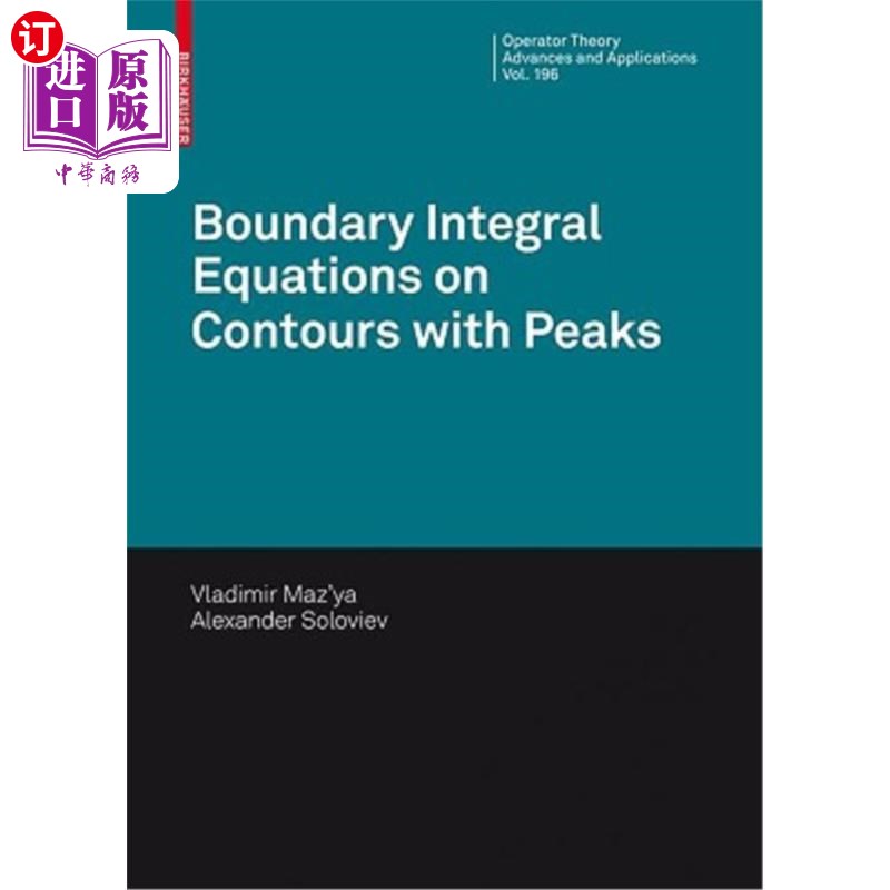 海外直订Boundary Integral Equations on Contours with Peaks 有峰等高线的边界积分方程
