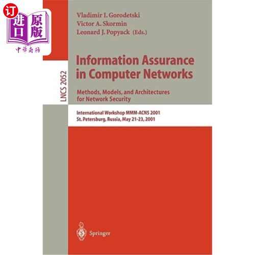 海外直订Information Assurance in Computer Networks: Methods, Models and Architectures fo 计算机中的信息保证：网