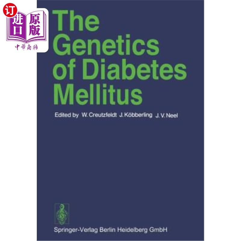 海外直订医药图书The Genetics of Diabetes Mellitus 糖尿病的遗传学