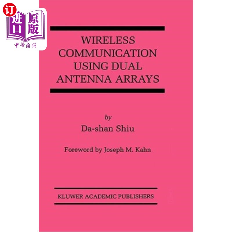 海外直订Wireless Communication Using Dual Antenna Arrays 使用双天线阵列的无线通信