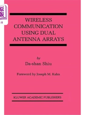 海外直订Wireless Communication Using Dual Antenna Arrays 使用双天线阵列的无线通信