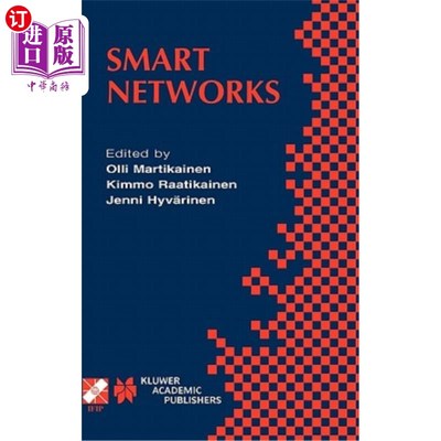 海外直订Smart Networks: Ifip Tc6 / Wg6.7 Seventh International Conference on Intelligenc 智能:Ifip