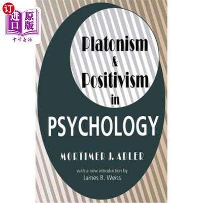 海外直订Platonism and Positivism in Psychology 心理学中的柏拉图主义与实证主义