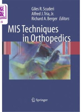 海外直订医药图书MIS Techniques in Orthopedics 骨科MIS技术
