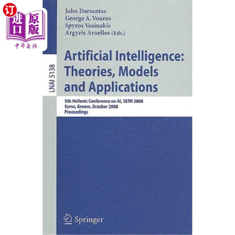 海外直订Artificial Intelligence: Theories, Models and Applications: 5th Hellenic Confere 人工智能：理论、模型和应用