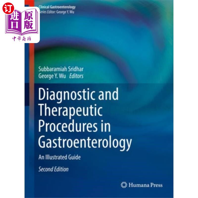海外直订医药图书Diagnostic and Therapeutic Procedures in Gastroe... 胃肠病学诊断和治疗程序