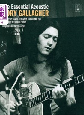 海外直订The Essential Acoustic Rory Gallagher 罗里·加拉赫的基本声学原理