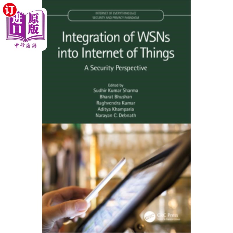 海外直订Integration of Wsns Into Internet of Things: A Security Perspective 从安全角度研究无线传感器与物联网的