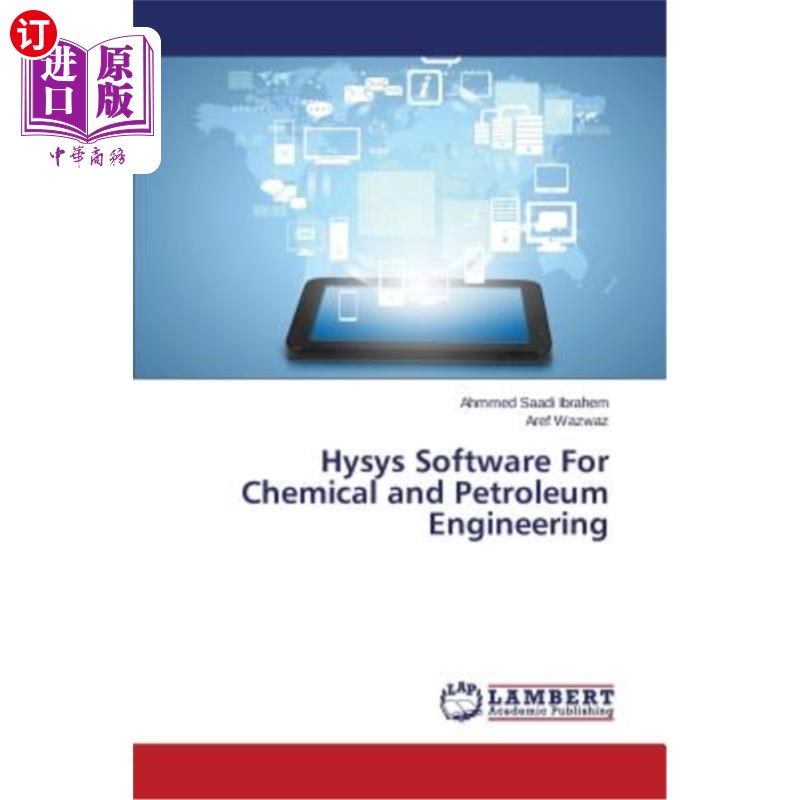 海外直订Hysys Software for Chemical and Petroleum Engineering Hysys化工与石油工程软件