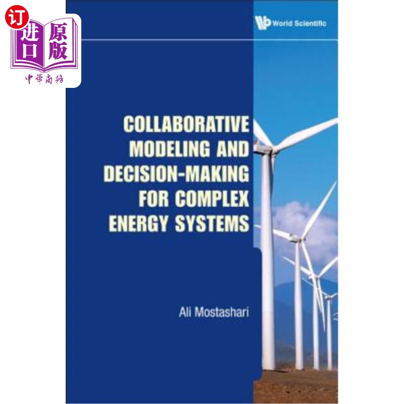 海外直订Collaborative Modeling and Decision-Making for Complex Energy Systems 复杂能源系统的协同建模与决策