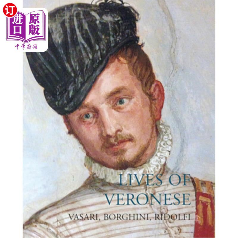 海外直订Lives of Veronese 维罗纳人的生活