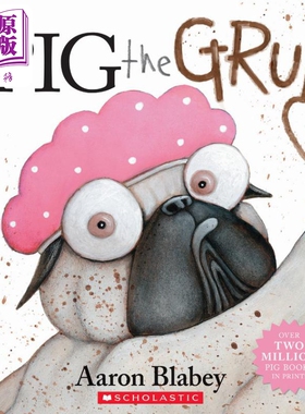 Pig the Grub (with audio on CD and StoryPlus) 学乐绘本：巴哥犬比格是食物 英文原版进口绘本动物故事图画书【中商原版】