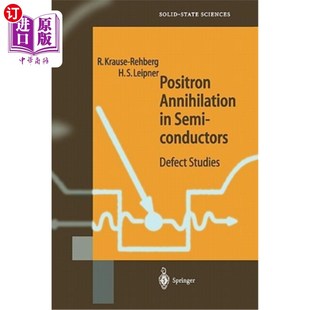 Defect 海外直订Positron Semiconductors Studies Annihilation